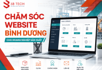 Dịch vụ chăm sóc website tại Bình Dương cho doanh nghiệp sản xuất | 3BTech