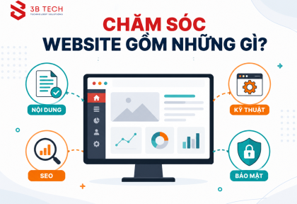 Chăm Sóc Website Có Bao Gồm SEO, Content Và Bảo Mật Không? | 3BTech