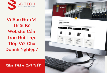 Vì Sao Đơn Vị Thiết Kế Website Cần Trao Đổi Trực Tiếp Với Chủ Doanh Nghiệp?